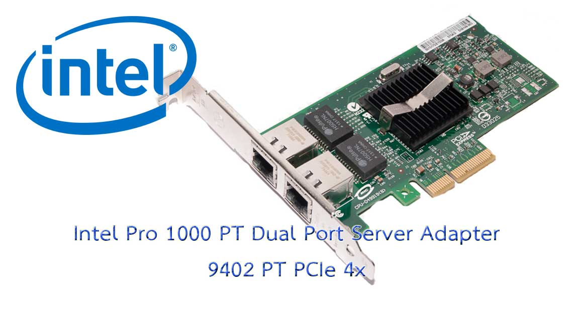 拡張カード intel PRO 1000 MT Dual Port Server 拡張カード intel PRO 1000 MT Dual Port Server Intel PRO/1000 MT